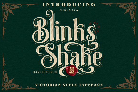 Blinks Shake: A Victorian Blackletter Font for Timeless Branding