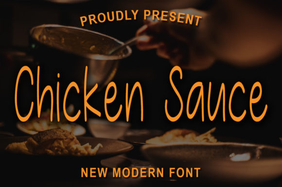 Chiken Sauce: A Handwritten Font That Feels Like a First Draft—But Polished