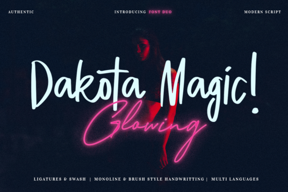 Dakota Magic Glowing: A Flowing Script Font That Earns Its Place