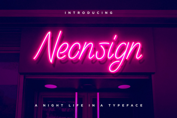 Neonsign: A Display Font That Elevates Campaign Headlines