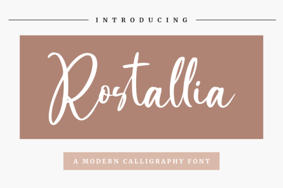 Rostallia: A Romantic Script Font for Digital Branding