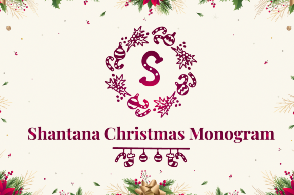 Shantana Christmas Monogram: A Festive Display Font for Campaigns
